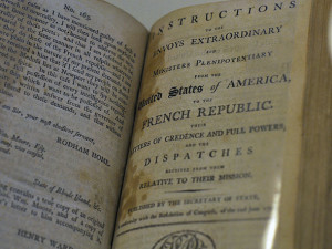 Instructions to the Envoys Extraordinary and Ministers Plenipotentiary from the United States of America to the French Republic Philadelphia: Printed by W. Rofs, 1798 Bound in: ‘Negotiations with France, 1796-98’