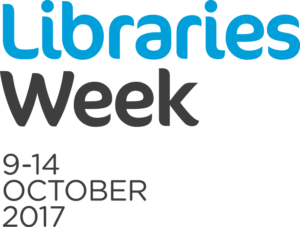 Libraries Week 9 to 14 October 2017